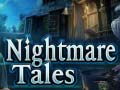 Spēle Nightmare Tales