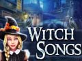 Spēle Witch Songs