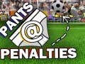 Spēle Pants @ Penalties