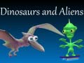 Spēle Dinosaurs and Aliens