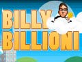 Spēle Billy Billioni