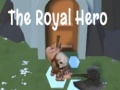 Spēle The Royal Hero