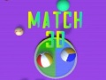 Spēle Match 3D