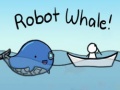 Spēle Robot Whale!
