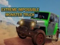 Spēle Extreme Impossible Monster Truck