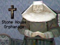Spēle Stone House Orphanage