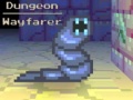 Spēle Dungeon Wayfarer