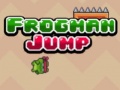 Spēle Frogman Jump