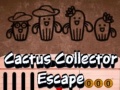 Spēle Cactus Collector Escape