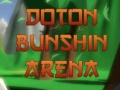 Spēle Doton Bunshin Arena