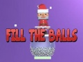 Spēle Fill The Balls
