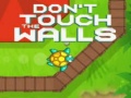 Spēle Don't Touch the Walls