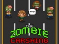 Spēle The Zombie Crashing