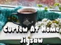 Spēle Curfew At Home Jigsaw