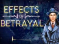 Spēle Effects of Betrayal