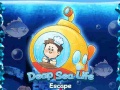 Spēle Deep Sea Life Escape