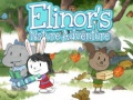 Spēle Elinor's Nature Adventure