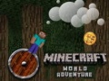 Spēle Minecraft World Adventure