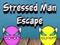 Spēle Stressed Man Escape