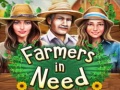 Spēle Farmers in Need
