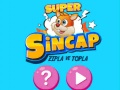 Spēle Super Sincap: Zipla ve Topla