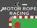 Spēle Motor Rope Racing