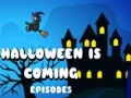 Spēle Halloween Is Coming Episode5