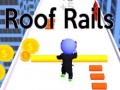 Spēle Roof Rails