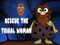 Spēle Rescue The Tribal Woman