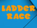 Spēle Ladder Race