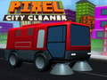Spēle Pixel City Cleaner
