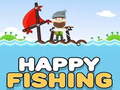 Spēle Happy Fishing