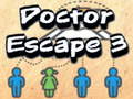 Spēle Doctor Escape 3