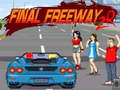 Spēle Final Freeway 2R
