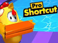 Spēle Pro Shortcut