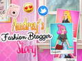 Spēle Audrey's Fashion Blogger Story