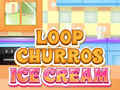 Spēle Loop Churros Ice Cream