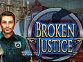 Spēle Broken Justice
