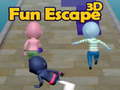 Spēle Fun Escape 3D 