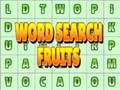 Spēle Word Search Fruits