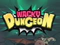 Spēle Wacky Dungeon