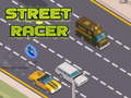 Spēle Street Racer 