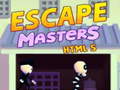 Spēle Escape Masters HTML5