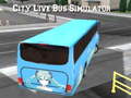 Spēle City Live Bus Simulator 2021
