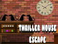 Spēle Thriller House Escape
