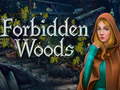 Spēle Forbidden Woods