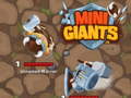 Spēle Mini Giants