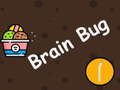 Spēle Brain Bug
