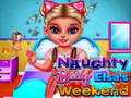 Spēle Naughty Baby Princess Weekend