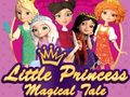 Spēle Little Princess Magical Tale